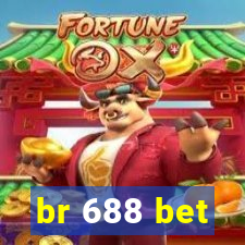 br 688 bet