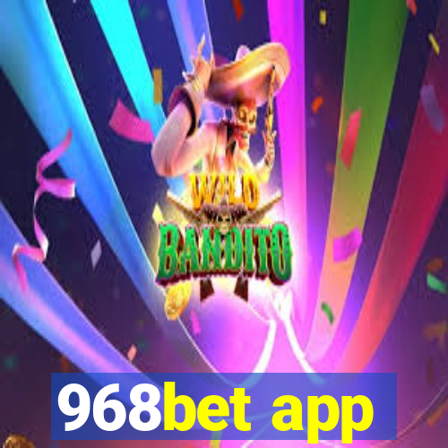 968bet app