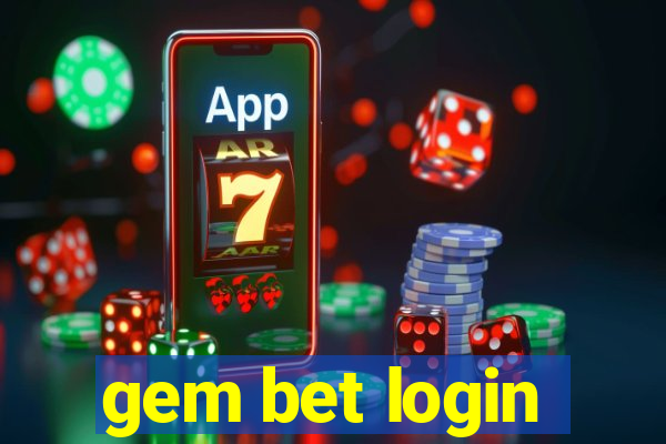 gem bet login