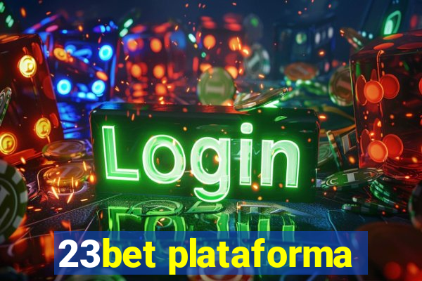 23bet plataforma