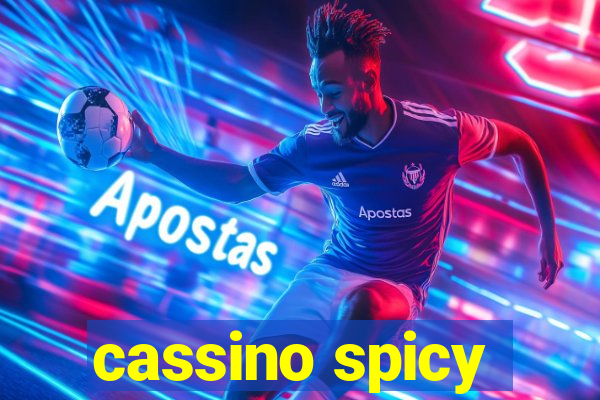 cassino spicy