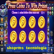 shoprms tecnologia e servicos ltda jogos online