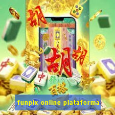 funpix online plataforma