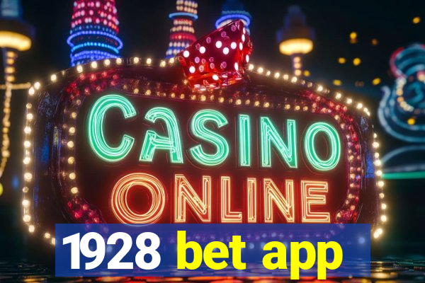 1928 bet app