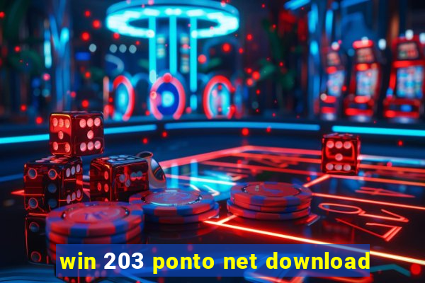 win 203 ponto net download