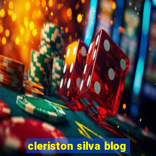 cleriston silva blog