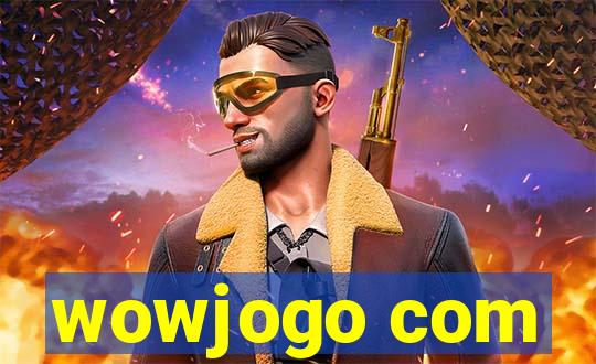 wowjogo com