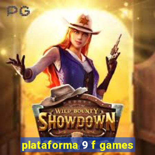 plataforma 9 f games