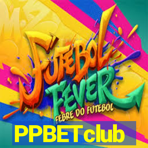 PPBETclub