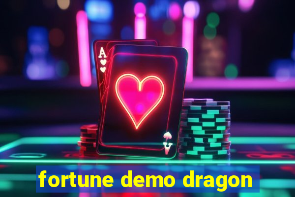 fortune demo dragon