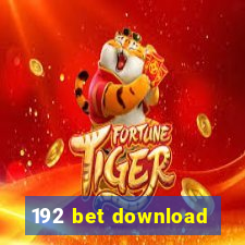 192 bet download