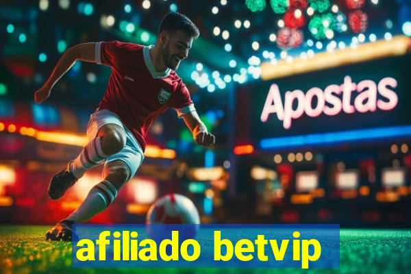 afiliado betvip