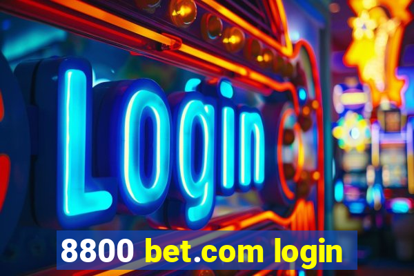 8800 bet.com login