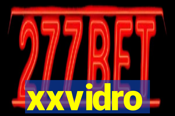 xxvidro