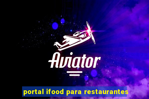 portal ifood para restaurantes