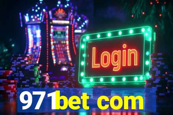 971bet com