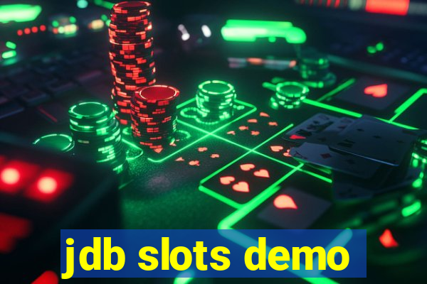 jdb slots demo