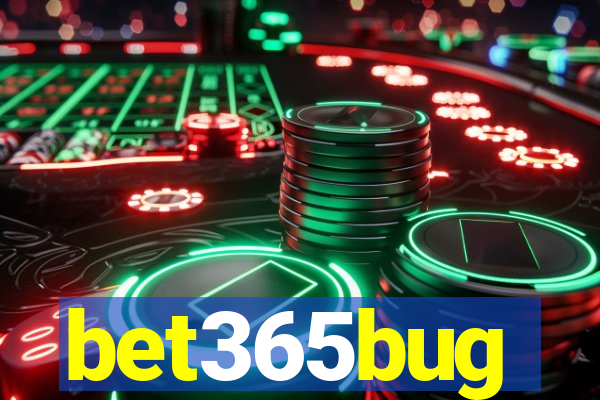 bet365bug