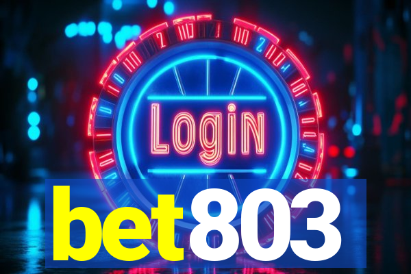 bet803