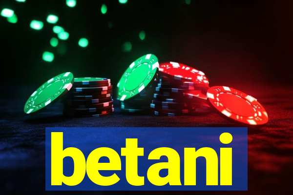 betani