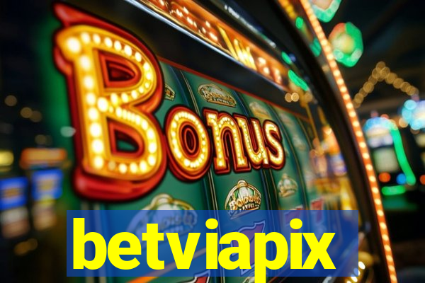 betviapix