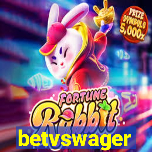 betvswager