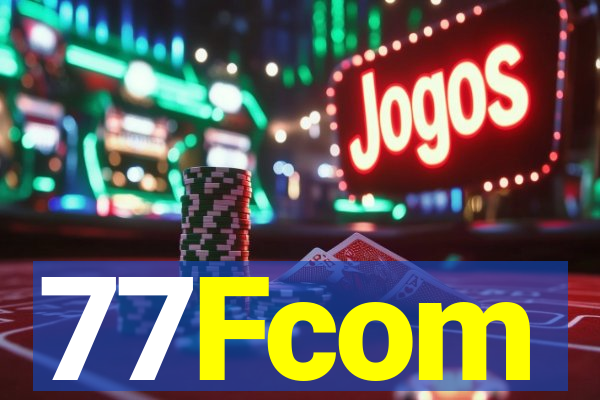 77Fcom