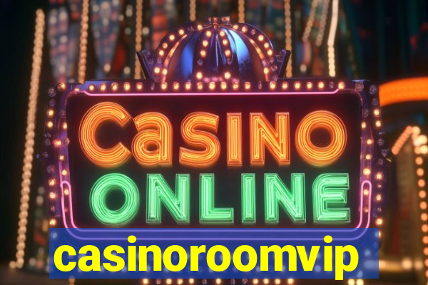 casinoroomvip