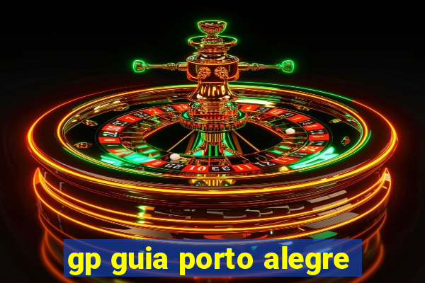 gp guia porto alegre