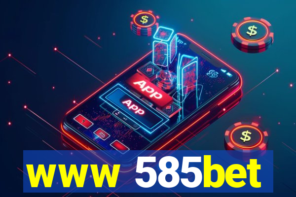 www 585bet