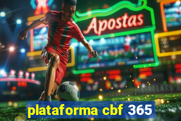 plataforma cbf 365