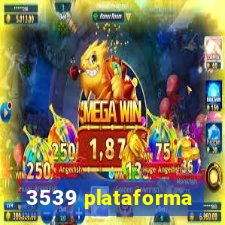 3539 plataforma