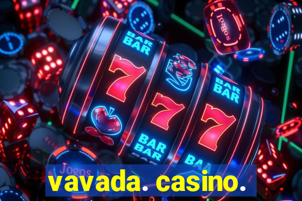 vavada. casino.