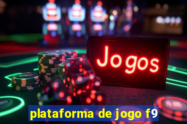 plataforma de jogo f9