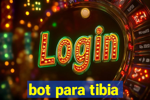 bot para tibia