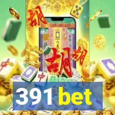 391 bet