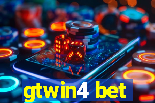 gtwin4 bet