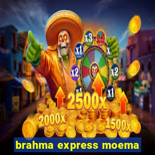 brahma express moema