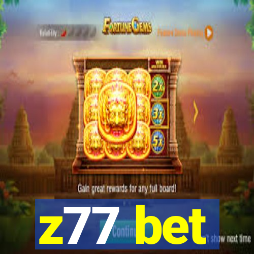 z77 bet