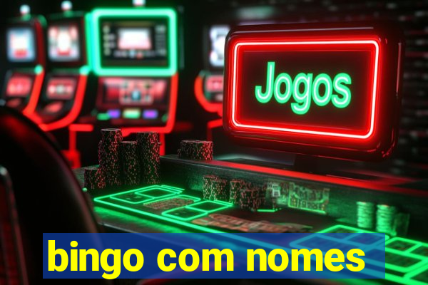 bingo com nomes