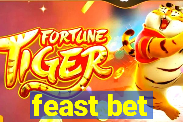 feast bet