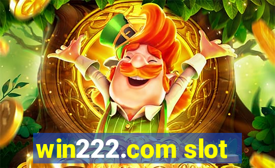 win222.com slot