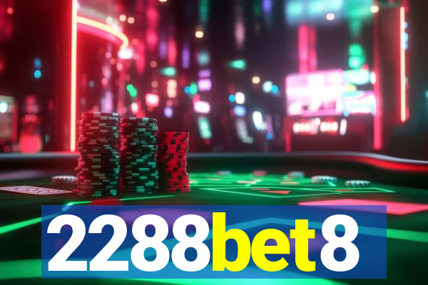 2288bet8