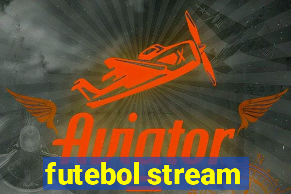 futebol stream