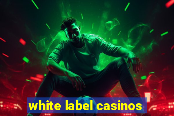 white label casinos