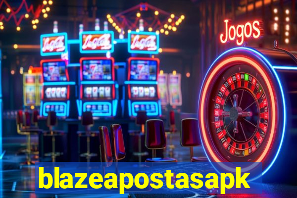 blazeapostasapk