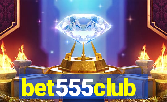 bet555club