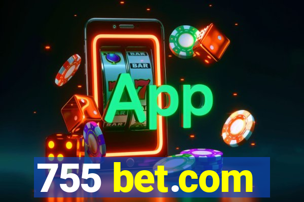 755 bet.com