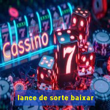 lance de sorte baixar