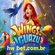 hw bet.com.br